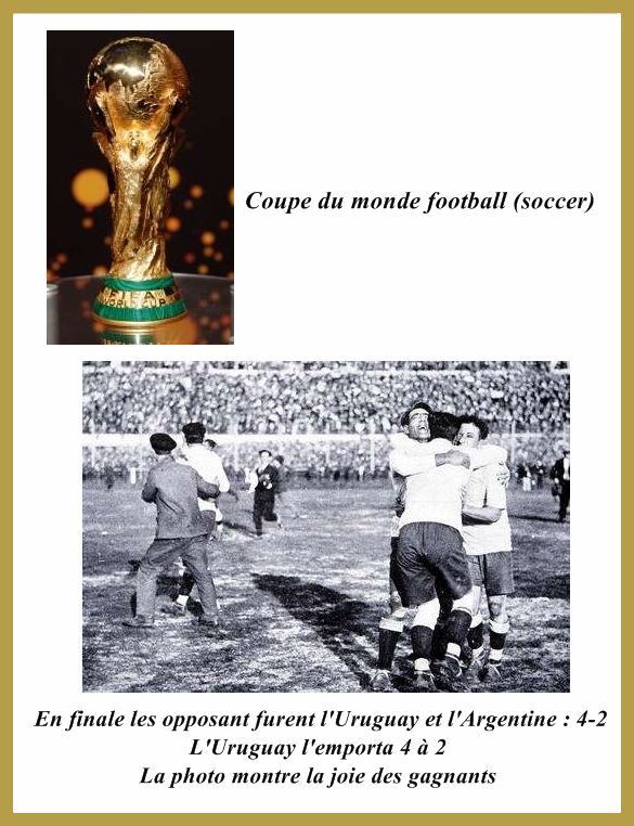 "C'était Le 13 Juillet 1930...1ère Coupe Du Monde..."